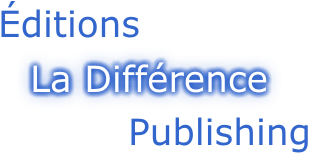 �ditions La Diff�rence Publishing
